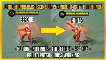 CHOU THUNDERFIST HERO SKIN WITH STANCE | NO ERROR | FULL EFFECT |  ABC FILE | UNIVERSE TV