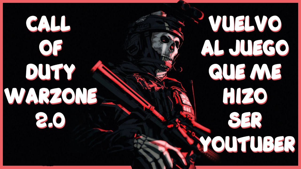 VUELVO AL JUEGO QUE ME HIZO SER YOUTUBER / CALL OF DUTY WARZONE - YouTube