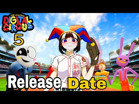 THE AMAZING DIGITAL CIRCUS EPISODE : 5 POSSIBLE RELEASE DATE ...