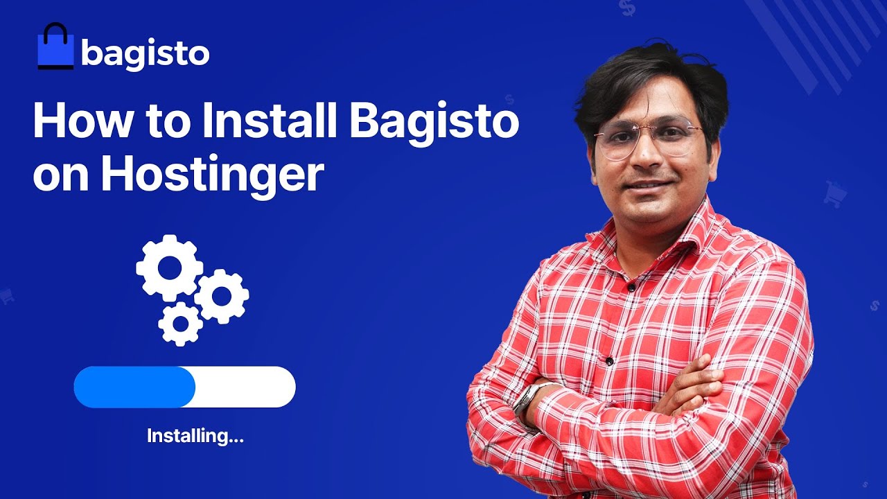 How to Install Bagisto on Hostinger: Step-by-Step Tutorial