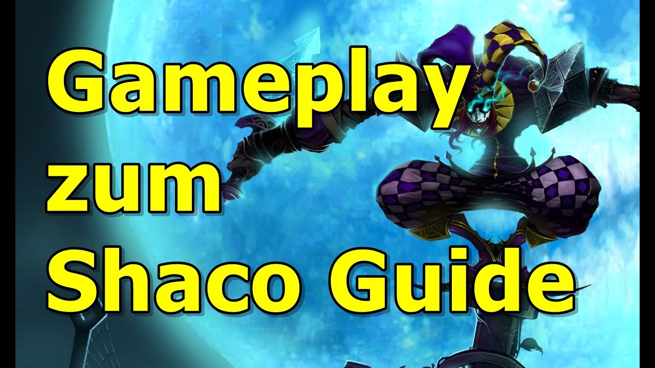 LoL Gameplay zum Shaco Guide 5.23[Illaoi am start] German - YouTube