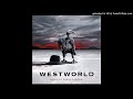 Westworld Season 2 Ramin Djawadi I Promise Westworld Season 2 Ramin Djawadi I Promise