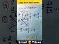 How to solve Mixed Fraction | Fraction Tricks | Vedic Maths | By Manish Singh #YTShorts