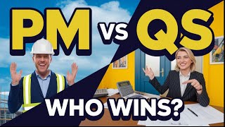 Video 5. Project Manager vs Quantity Surveyor: Unveiling the Construction Power Duo!