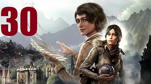 Syberia 4: The World Before - Part 30 Let