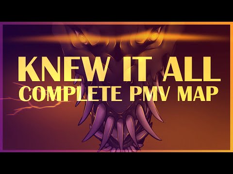 Knew It All -COMPLETE PMV MAP-