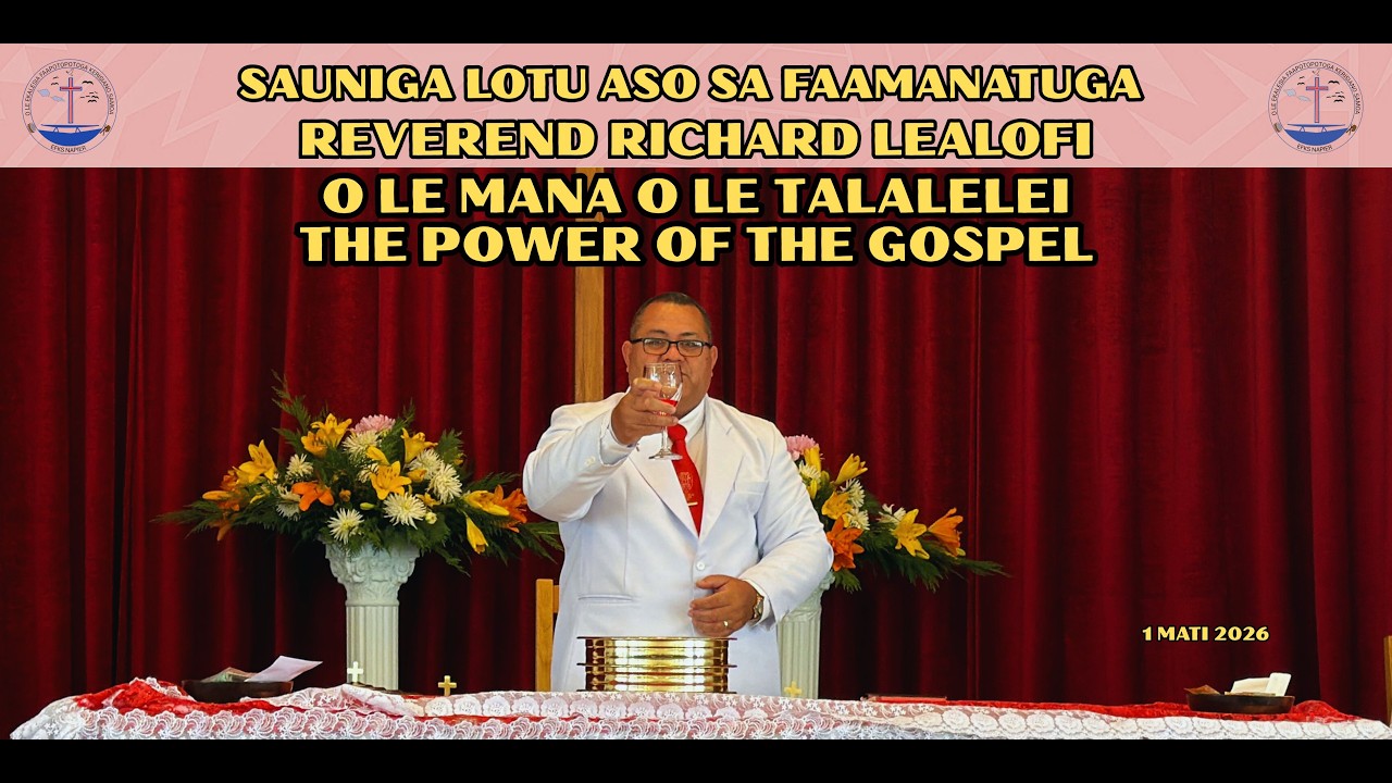 Sauniga Lotu Aso Sa Faamanatuga EFKS Napier 1 Mati 2026