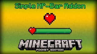 Simple HP-Bar Addon/Texture mcpe 1.19/1.20/1.21