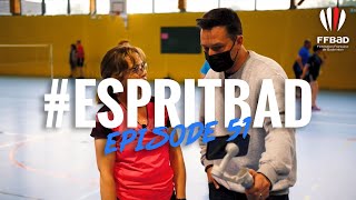 #EspritBad - Episode 51 - Être Bénévole