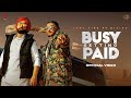 Ammy Virk x DIVINE - Busy Getting Paid πΆ | Official Music Video