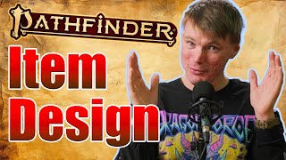 How to Design Items in Pathfinder 2e