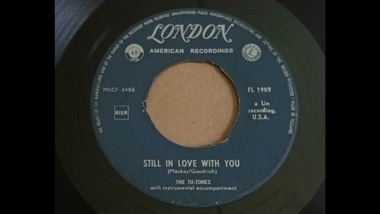 The Tu-Tones - Still In Love With You - YouTube