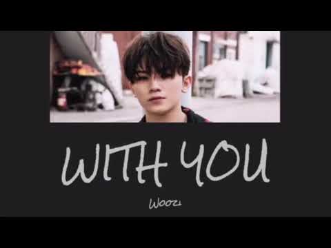 【日本語字幕/カナルビ】WOOZI ウジ (SEVENTEEN セブチ) - WITH YOU