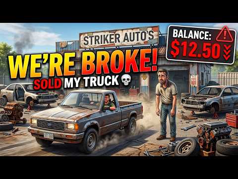 We’re BROKE… I Had to Sell My Truck to Save Striker Auto’s! 💀 | Car Dealer Simulator #2