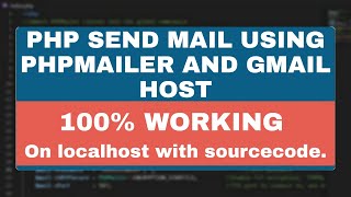SMTP Mail in PHP | php send mail using phpmailer and gmail host 100% working, Full tutorial in hindi