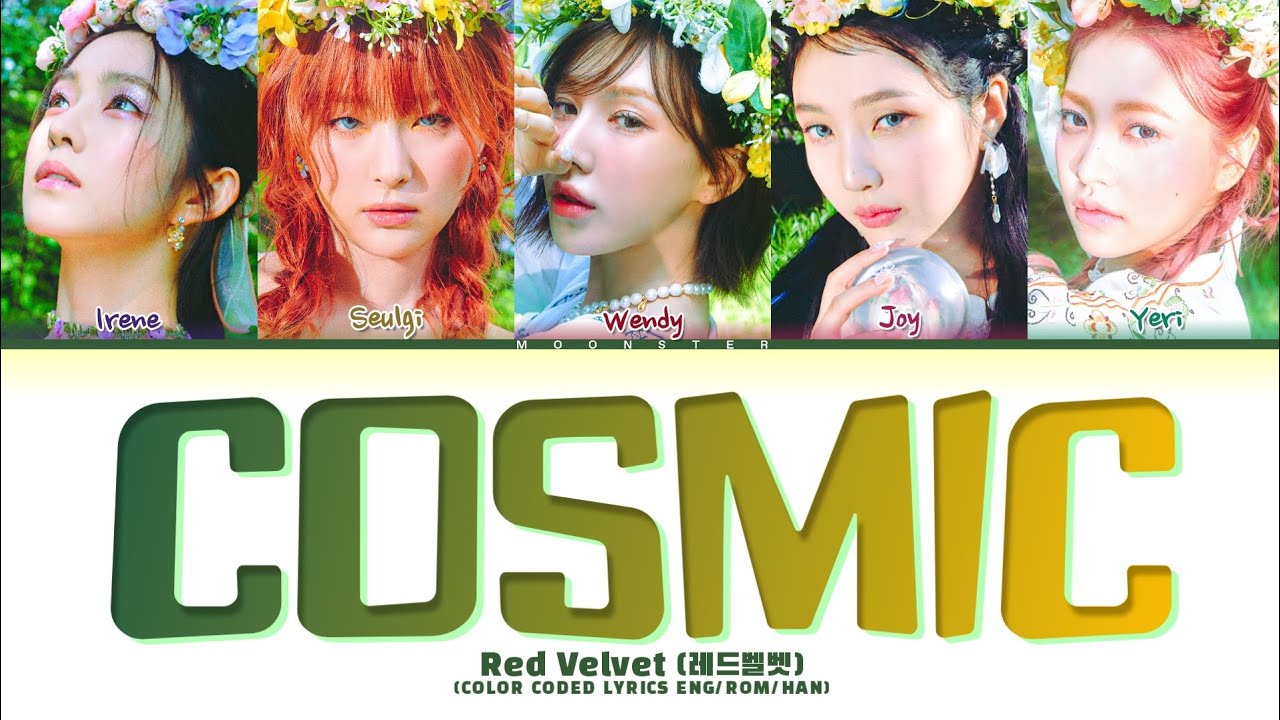 Red Velvet 'Cosmic' Lyrics (레드벨벳 Cosmic 가사) (Color Coded Lyrics)