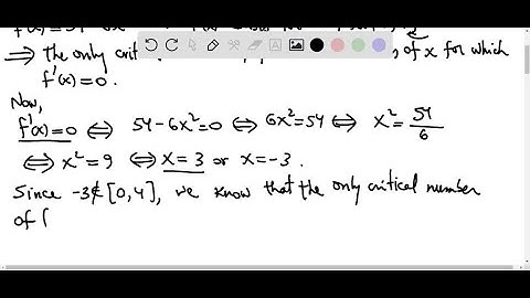 Find the absolute maximum and absolute minimum values of f on the given interval. f(x) = 5 + 54x - …