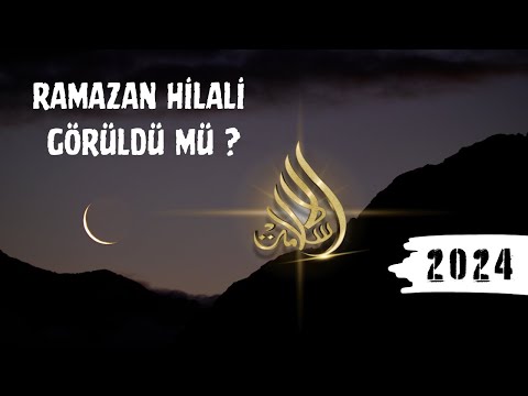 Ramazan Hilali Görüldü Mü ?