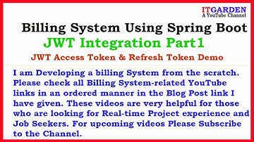 Billing System using Spring Boot - JWT Integration Part1 Access/Refresh Token Demo.