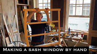 Making sash windows by hand