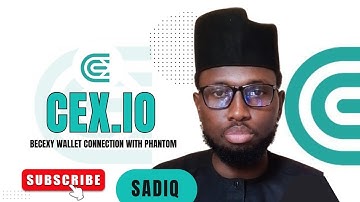 CEX.IO BECEXY WALLET CONNECTION WITH PHANTOM WALLET