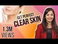 Get Perfect Clear Skin - HowTo!