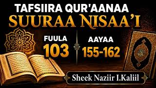 Tafsir of Surah An-Nisa | Page 103, Verses 155-162 | Oromo Quran Tafsir of Surah An-Nisa | Page 103