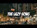 Download Lagu THE LAZY SONG - BRUNO MARS||LIRIK||LYRICS VIDEO