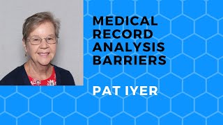 Medical Record Analysis Barriers