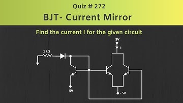 BJT- Current Mirror Solved Problem | Quiz # 272