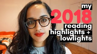 My 2018 Reading Highlights and Lowlights