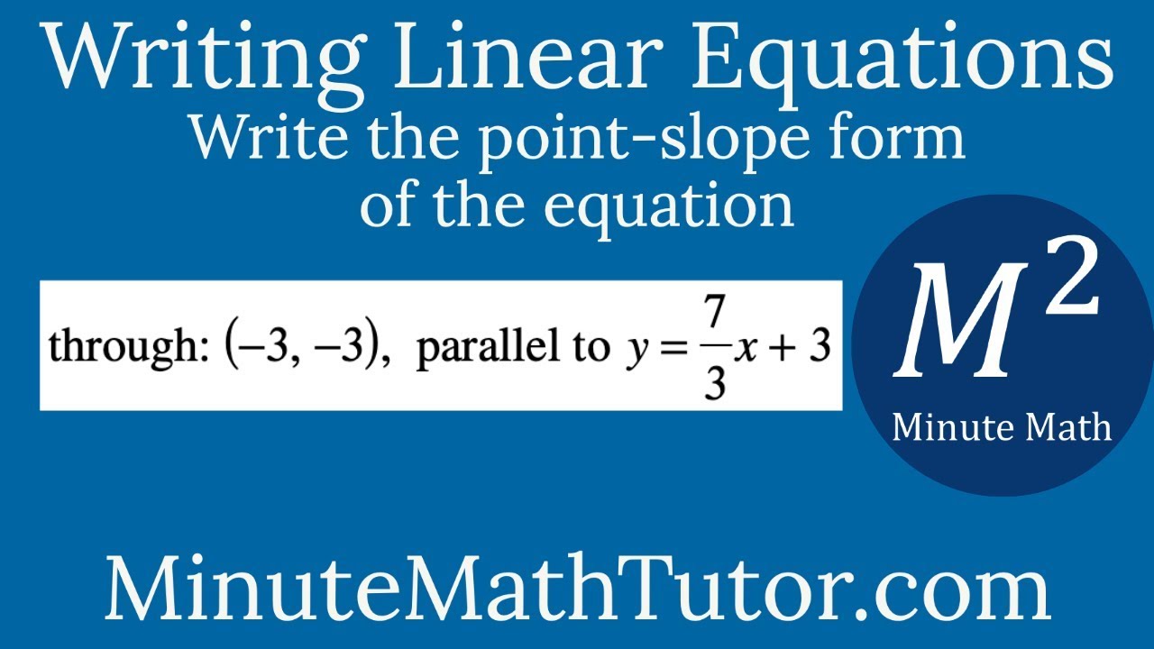 Write The Point Slope Form Of The Equation Through 4 2 Parallel To Y 3 4x 5 Youtube Write The Point Slope Form Of The Equation Through 4 2 Parallel To Y 3 4x 5 Youtube