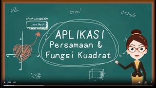 Aplikasi Persamaan dan Fungsi Kuadrat dalam Kehidupan Sehari-hari