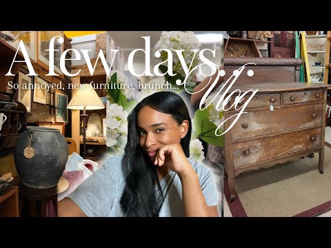 Got $50 dresser, I'm super annoyed, brunch date, vintage shopping & more...