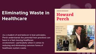 Eliminating Waste In Healthcare Howard Perch, Formerly Of Florida Hospital Oceanside