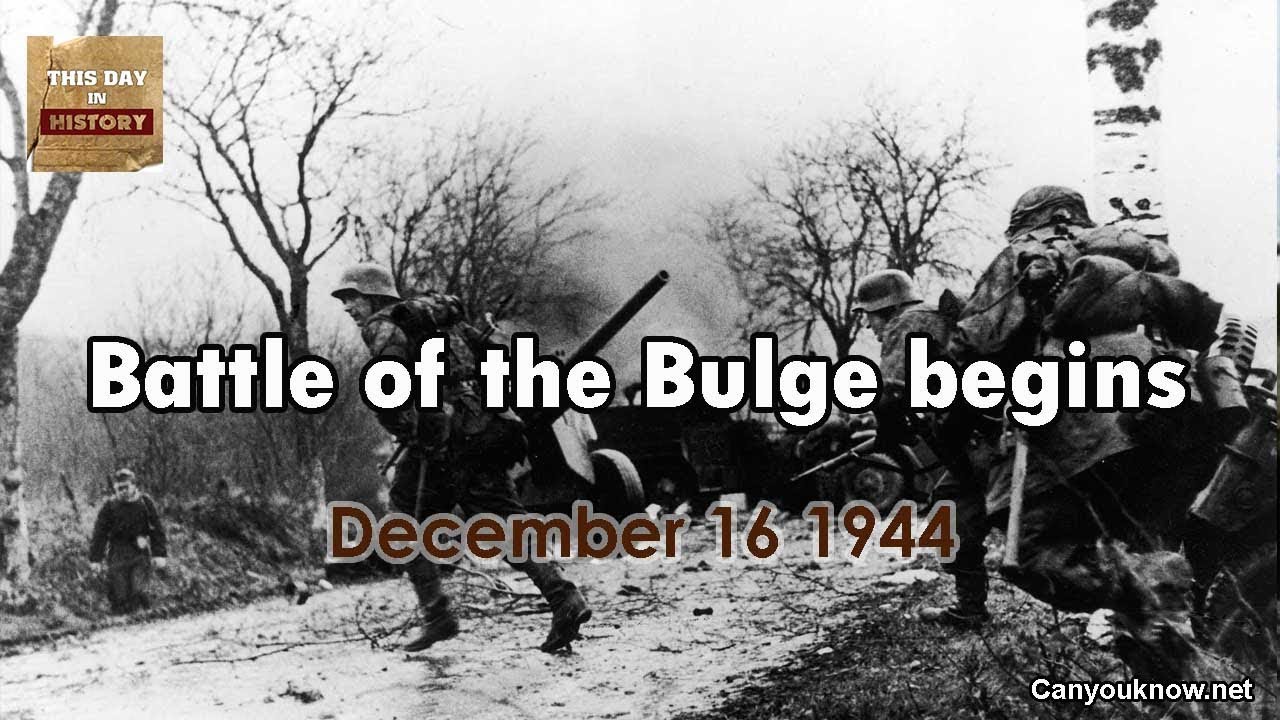 Battle Of The Bulge Begins December 16 1944 This Day In History YouTube battle-of-the-bulge-begins-december-16-1944-this-day-in-history-youtube