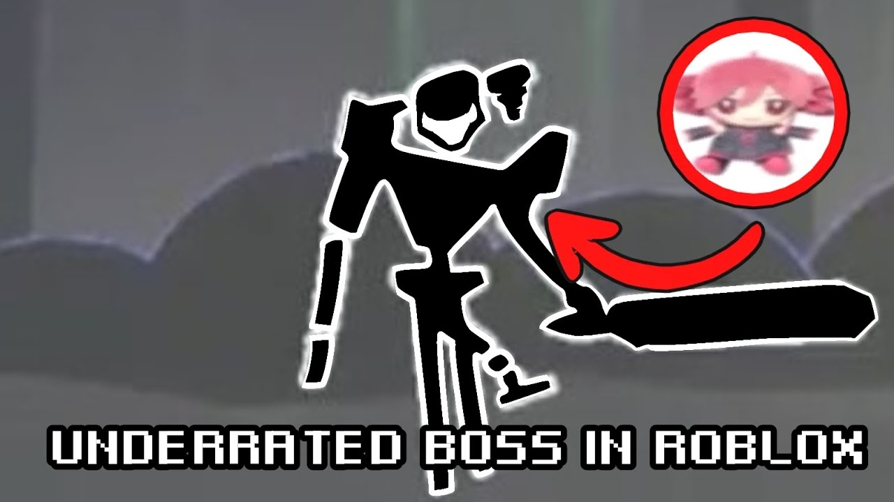 Underrated Boss In Roblox