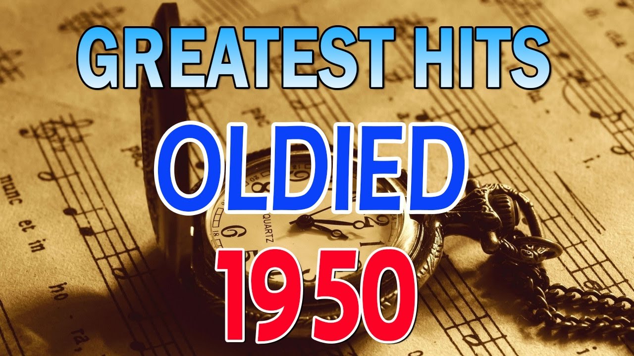 Golden Oldies Greatest Classic Love Songs 1950 - Music That Bring Back ...