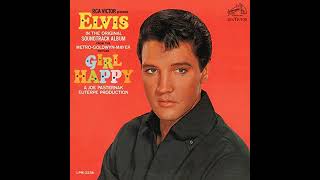 Elvis Presley - Girl Happy (1965)