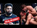 Ufc as a profession halal or haram  khabib mma