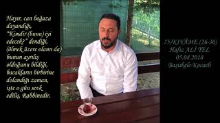 Ali Tel-Kıyâme (26-30)