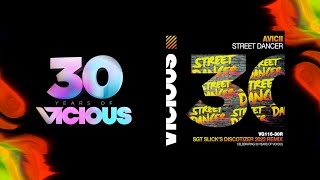 Avicii - Street Dancer (Sgt Slick Discotizer 2022 Remix) Resimi