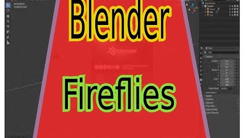 Blender Fireflies Render Samples: Baltimore
