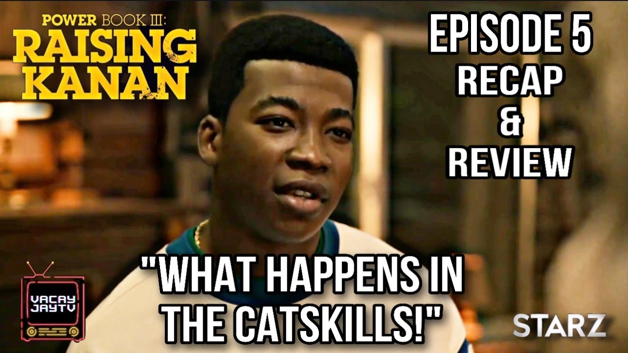 POWER RAISING KANAN SEASON 2 EPISODE 5 LIVE RECAP AND REVIEW!!! YouTube