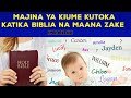 MAJINA MAZURI ya KIKRISTO kwa WATOTO wa KIUME katika BIBLIA