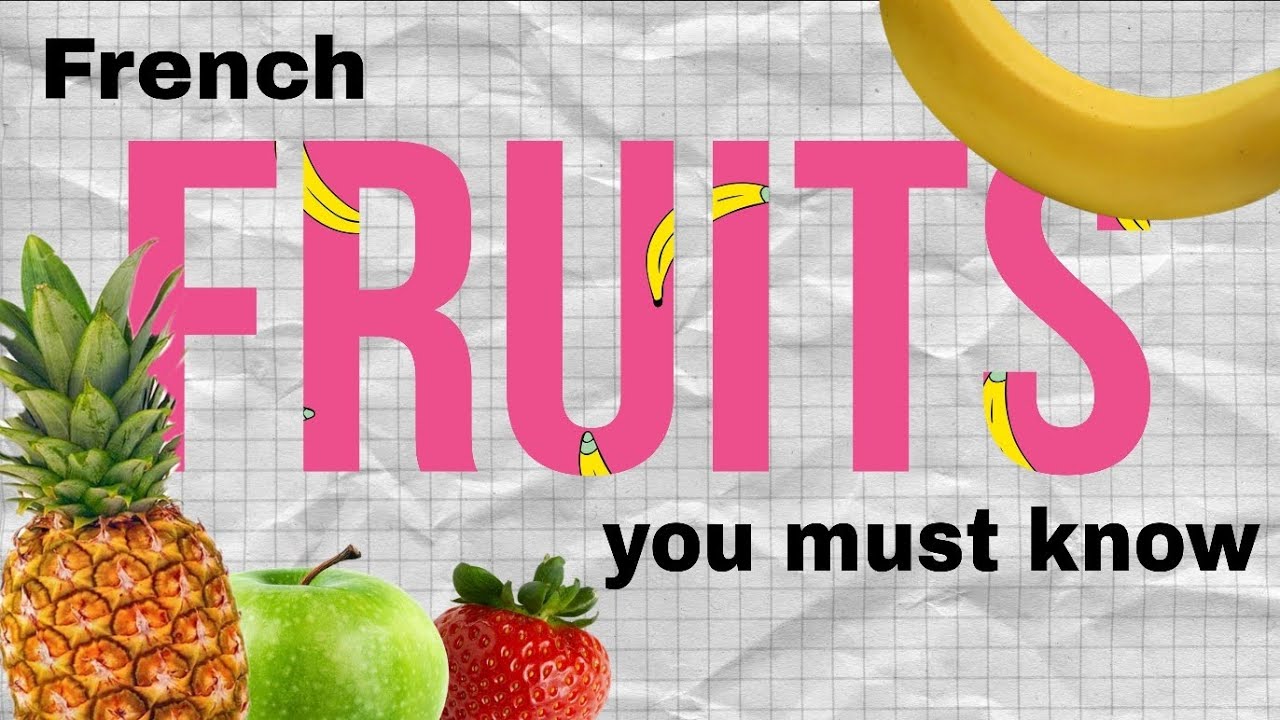 20 Essential French Fruits + Fun Quiz  | 20 fruits essentiels en français + quiz 🎉 