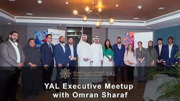 YAL Executive Meetup with Omran Sharaf