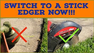 Stop EDGING With A Weedwacker Now!!! Stick Edging Is Where It's At!