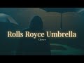 Clever Rolls Royce Umbrella Without Chris Brown Official Video mp3