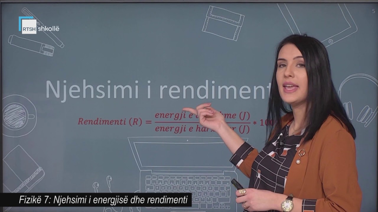 Fizikë 7 - Njehsimi i energjisë dhe rendimenti